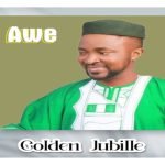 Nigerian Artiste ‘Awe’ Drops New Cultural Anthem “Golden Jubilee” to Mark 50-Year Milestone