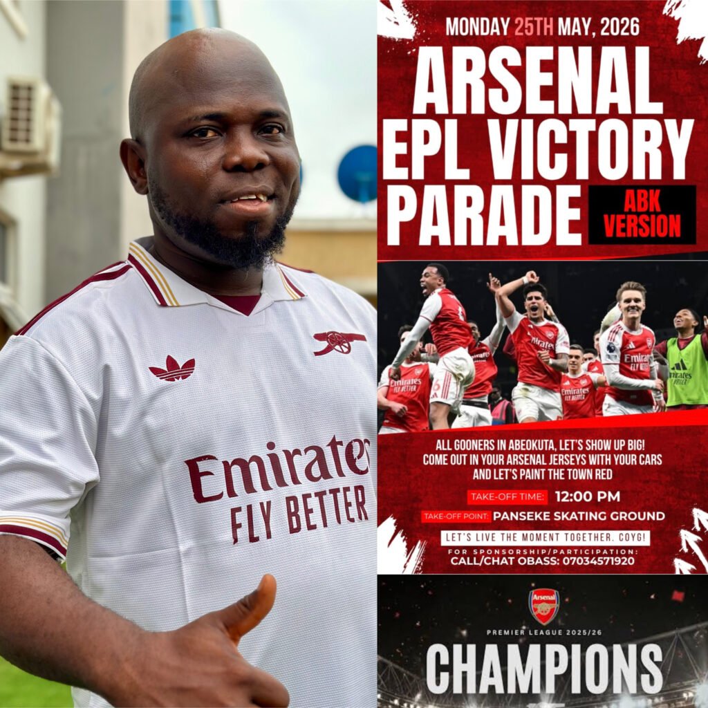Arsenal Supporters’ Coordinator ‘Obass’ Set to Mobilise 5,000 Fans for Ogun EPL Victory Parade