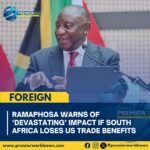 Ramaphosa Warns of ‘Devastating’ Impact if South Africa Loses US Trade Benefits